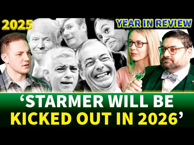 2025 in Review: Britain is in a State of Emergency under Labour + Can Reform Hold its Lead?