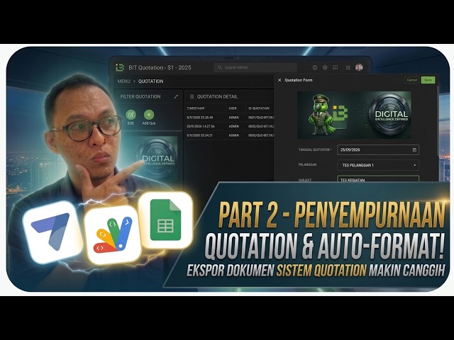 PART 2 - Penyempurnaan Sistem Quotation & Ekspor Dokumen Auto-Format! (Full Tutorial)