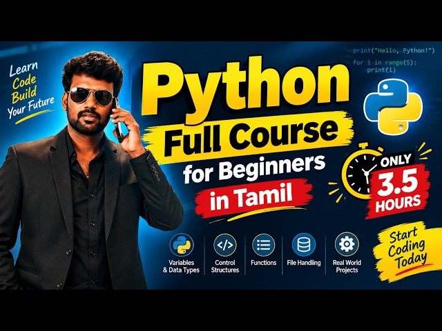 Python Programming for Beginners in Tamil | Python Full Course Tutorials in Just 3.5 Hours 2026 🚀🔥🔥