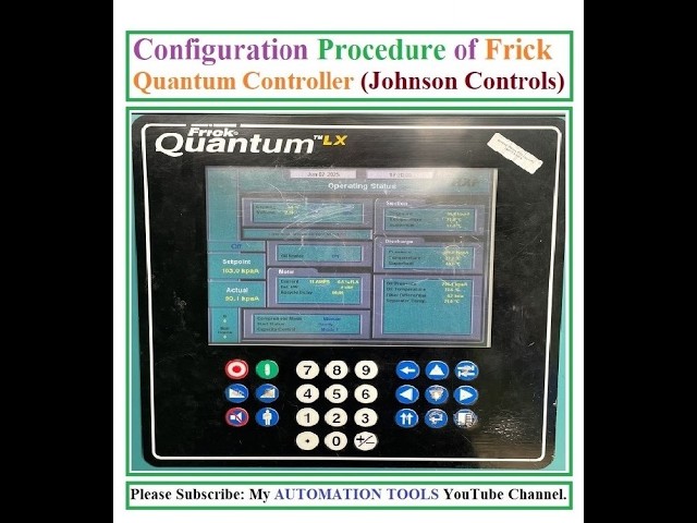 Configuration Procedure of Frick Quantum LX Controller (Johnson Control).