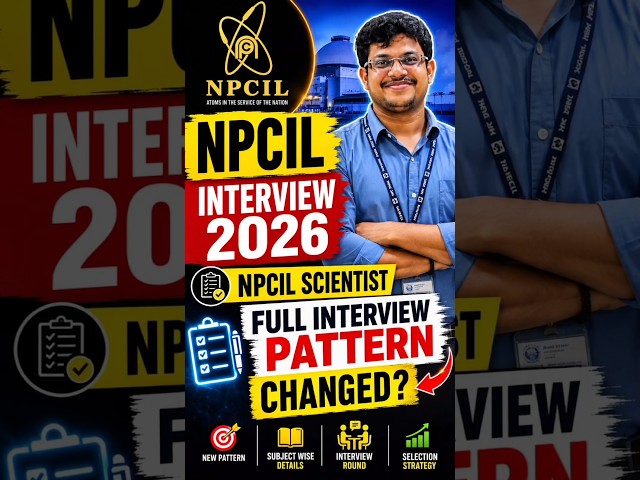 NPCIL Scientist Interview 2026 | Complete Selection Strategy
