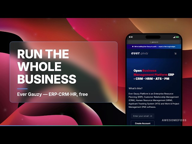 Ever Gauzy: Free ERP, CRM & HR in 1 Self-Hosted Platform