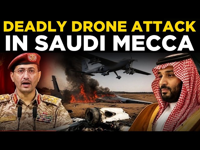 Saudi Under Attack LIVE: Deadly Drone Attack Near Saudi Arabia's Mecca Triggers Security Alert