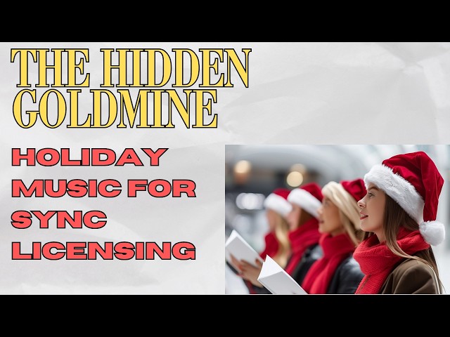 The Hidden Goldmine Nobody Talks About: Holiday Music for Sync Licensing
