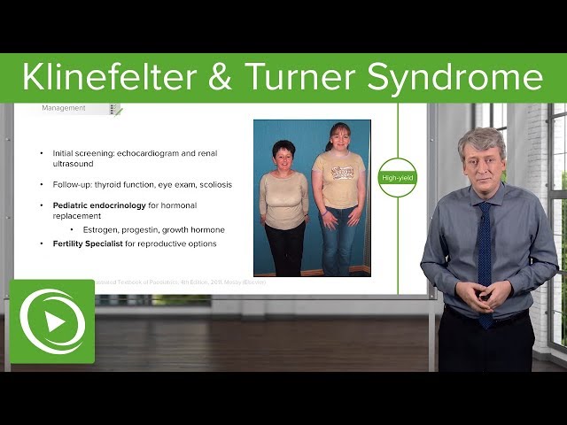 Klinefelter (XXY) & Turner Syndrome (Gonadal Dysgenesis) – Pediatric Genetics | Lecturio