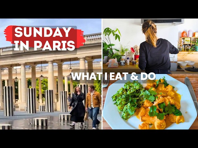French Woman Sunday — What I Eat in a Day, Paris Market & Palais Royal Stroll