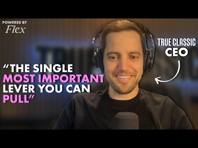 True Classic CEO Reveals Biggest Hacks for DTC Brands