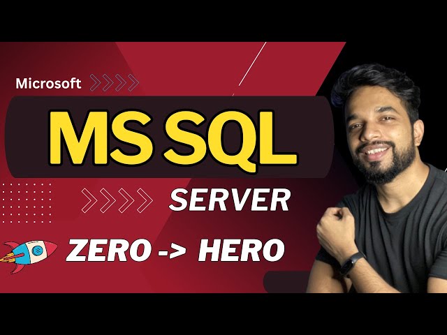 MASTER SQL 🔥 | Beginners to Advance SQL Using MSSQL Server in ONE VIDEO [HINDI]