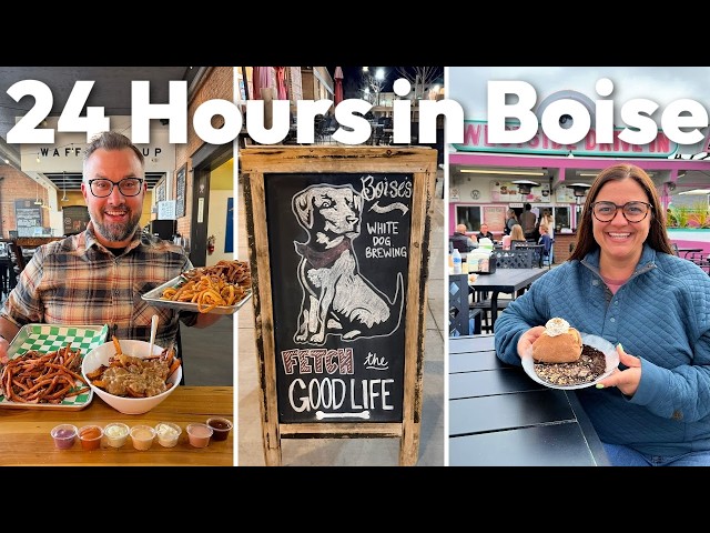 24 Hours in Boise Idaho | Must See, Do and Eat
