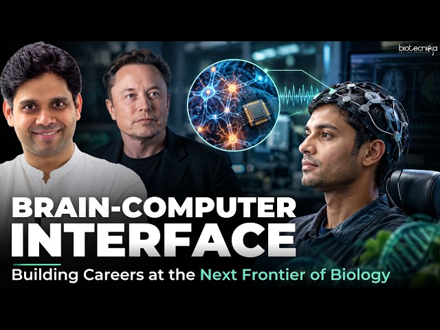 Brain-Computer Interface: Building a Career in the Next Frontier of Biology