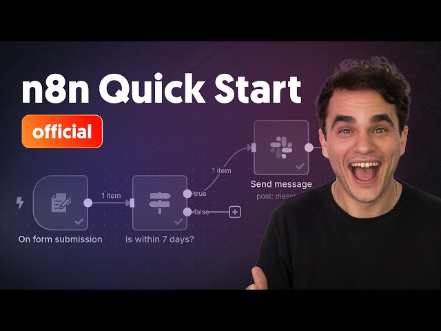 n8n Quick Start Tutorial: Build Your First Workflow [2025]