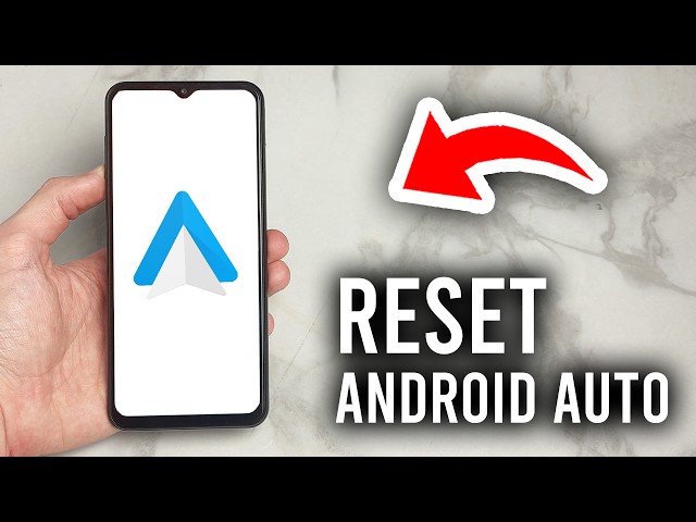 How To Reset Android Auto On Android Phone - Tutorial