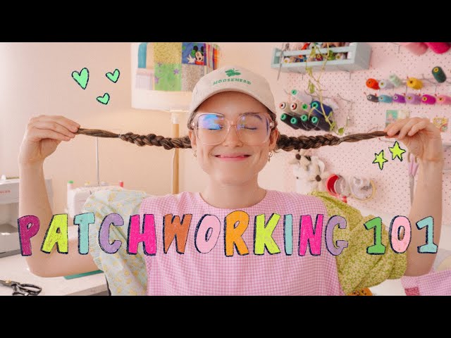 how to patchwork (beginners sewing tutorial!)