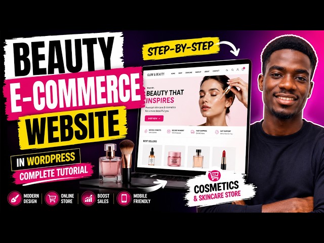 How to Create a Professional Beauty Ecommerce Website in WordPress | Cosmetics & Skincare Store 2026