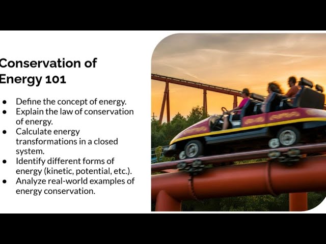 The Conservation of Energy 101