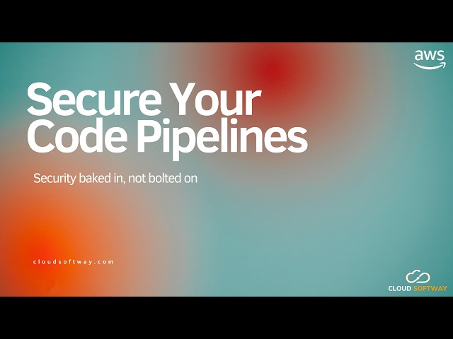 Secure Your Code Pipeline