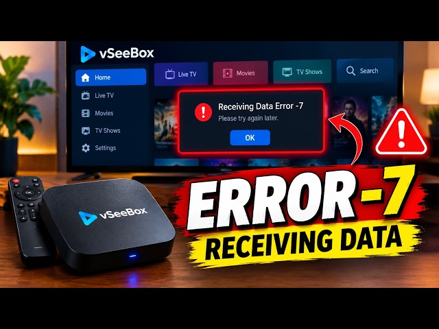 How to fix Vsee box receiving data error 7
