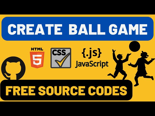 How to build BALL GAME? - Javascript