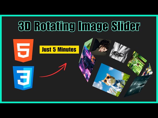 3D Rotating Image Slider | 3D Rotating Image Gallery |  HTML & CSS