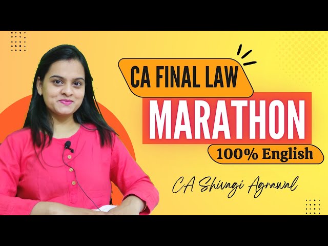CA Final Law Marathon and Revision in 100% English for May 2023 Exam