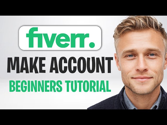 How to Make Account on Fiverr for Beginners (2026) | Full Tutorial ✅