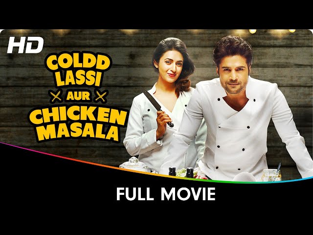 Coldd Lassi Aur Chicken Masala - Full Web Series - Rajeev Khandelwal, Divyanka Tripathi, Munawar F.