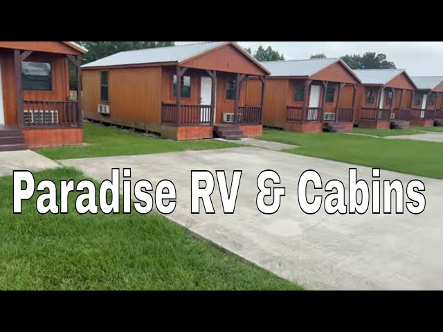 Paradise RV Cabins Vinton Louisiana Exit 4 Review