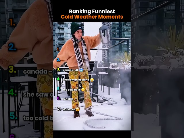 Ranking Best Cold Weather MomentsðŸ˜ðŸ¥¶