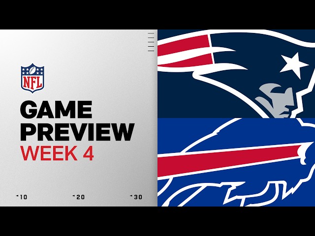 New England Patriots vs Buffalo Bills | 2026 Week 4 Game Preview