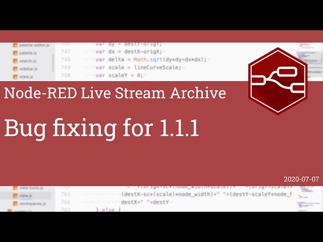 Bug fixing for 1.1.1 - developing node-red stream - 7th July 2020