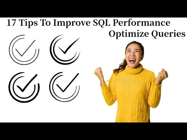17 Tips To Sql performance tuning