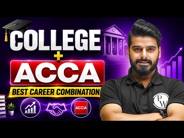 How to Manage ACCA With Regular College🔥| ACCA Course 2026 Full Details @accabypw