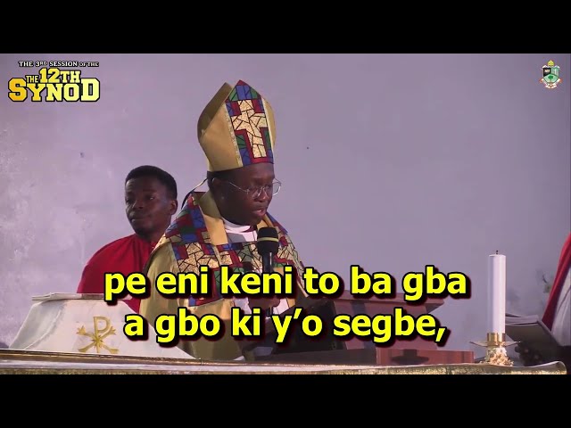 DIOCESE OF IFE || 3RD SESSION OF THE 12TH SYNOD || THANKSGIVING SERVICE