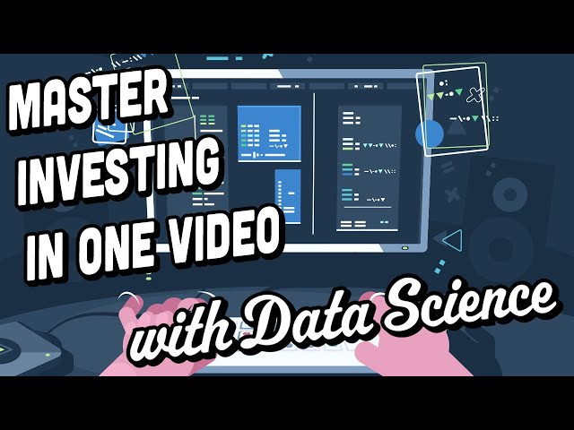 How to Invest with Data Science