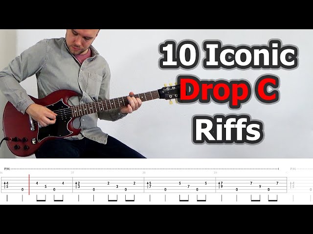 10 Iconic Drop C Guitar Riffs (with Tabs)