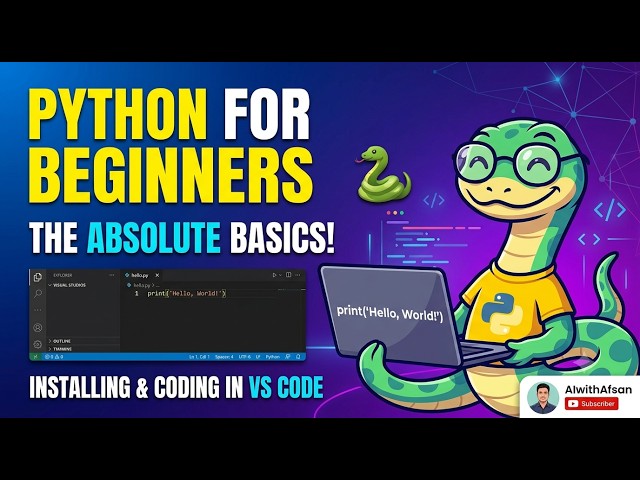 Python Tutorial for Beginners #1: Install Python & VS Code + Your First Program