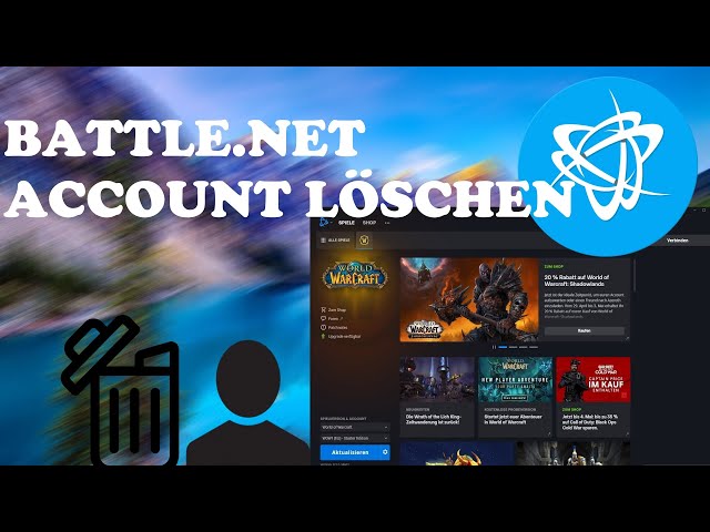 Battle.net - Account Löschen - Tutorial | Deutsch | 2022