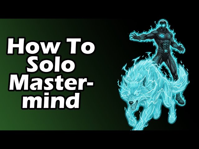 How to Solo a Mastermind!