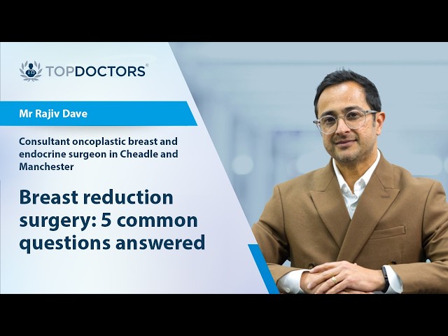 Breast reduction surgery: 5 common questions answered