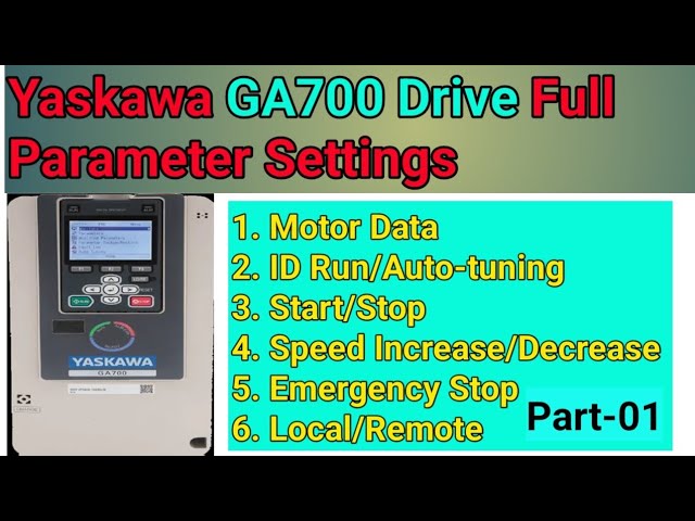 Yaskawa GA700 VFD Full Parameter Settings| GA700 Drive | #technicalmanas1 #yaskawa #ACDrives