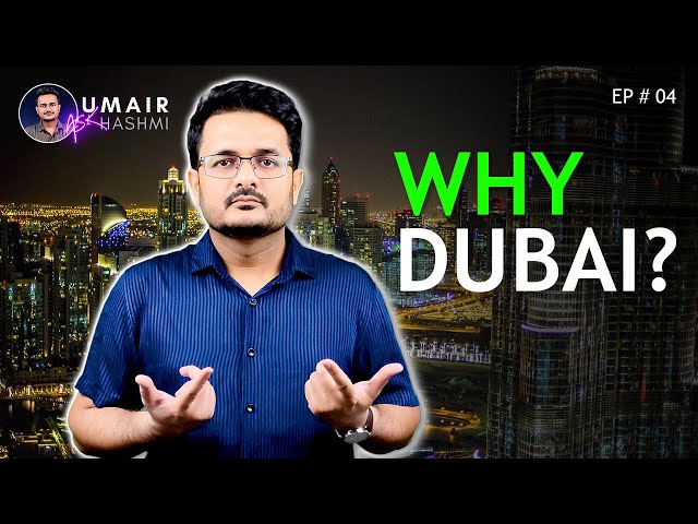 Why Dubai is the Best Place to Live and Work in 2024?