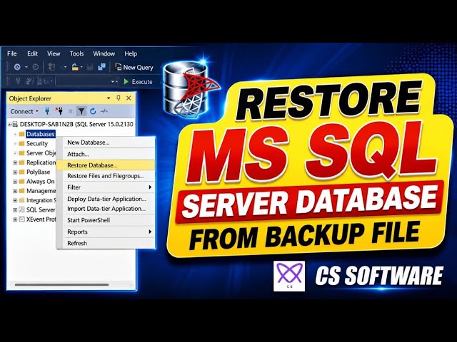 How to Restore a SQL Server Database from a Backup File