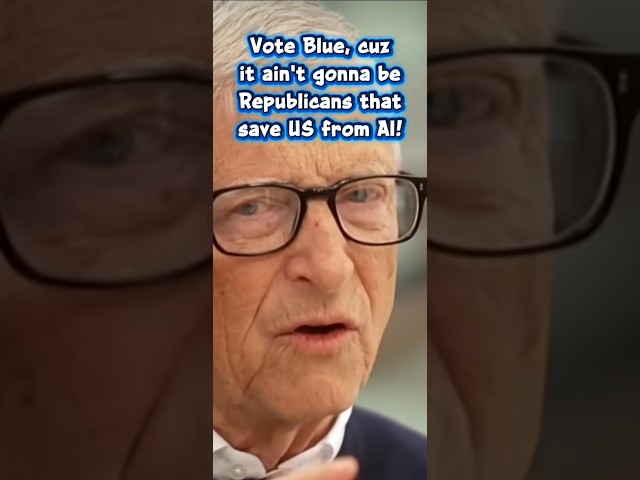 Gates says a billion might die if AI isn't regulated. Who's gonna save us? Not GOP!  #independents