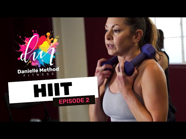 Danielle Method Fitness: Moderate Workout HIIT S1 Episode 02