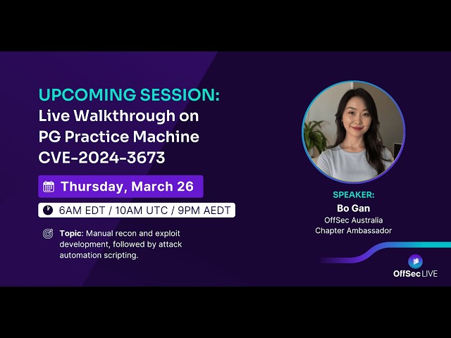 OffSec Live | Box Walkthrough on PG Practice CVE-2024-3673 machine (featuring Bo Gan)