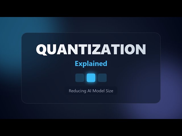 Quantization Explained: How to Run Large AI Models on Small Devices