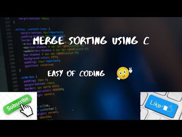 Programming Corner-Merge Sort Using C.Easy Of Coding