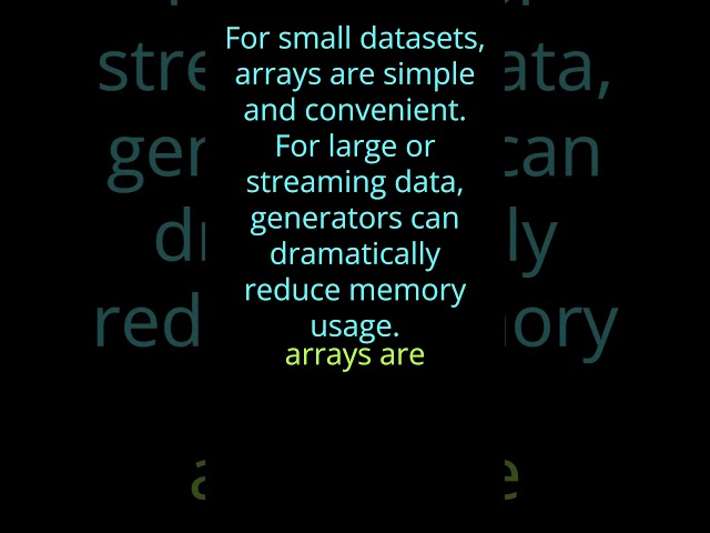 Generator vs array
