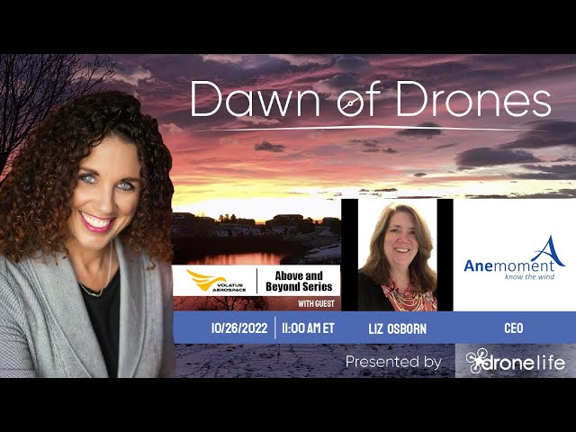 Dawn of Drones | Episode 65: Liz  Osborn, CEO, Anemoment LLC