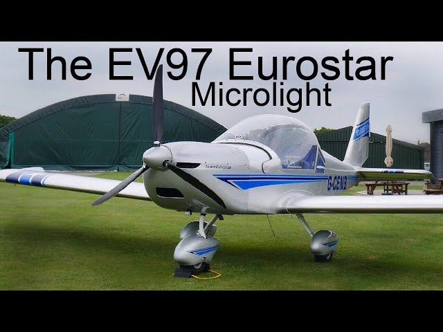 Aircraft Review: The EV97 Eurostar Microlight